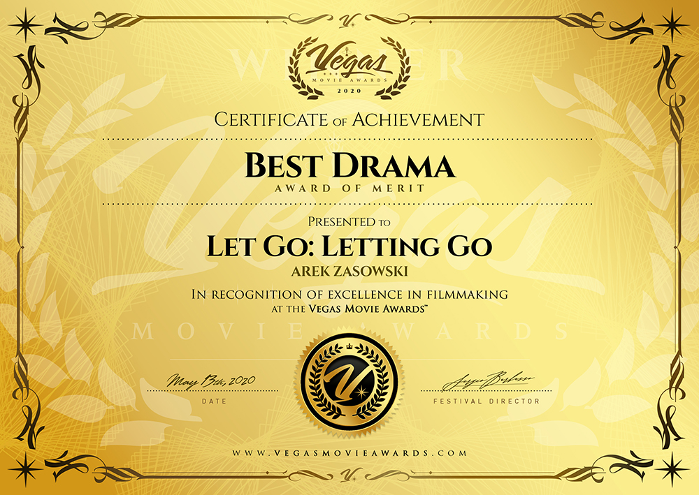 Let Go Letting Go – Best Drama Award of Merit Vegas Movie Awards