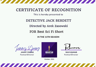 Gold Star Movie Awards - Best Sci-fi Short - Detective Jack Berdett