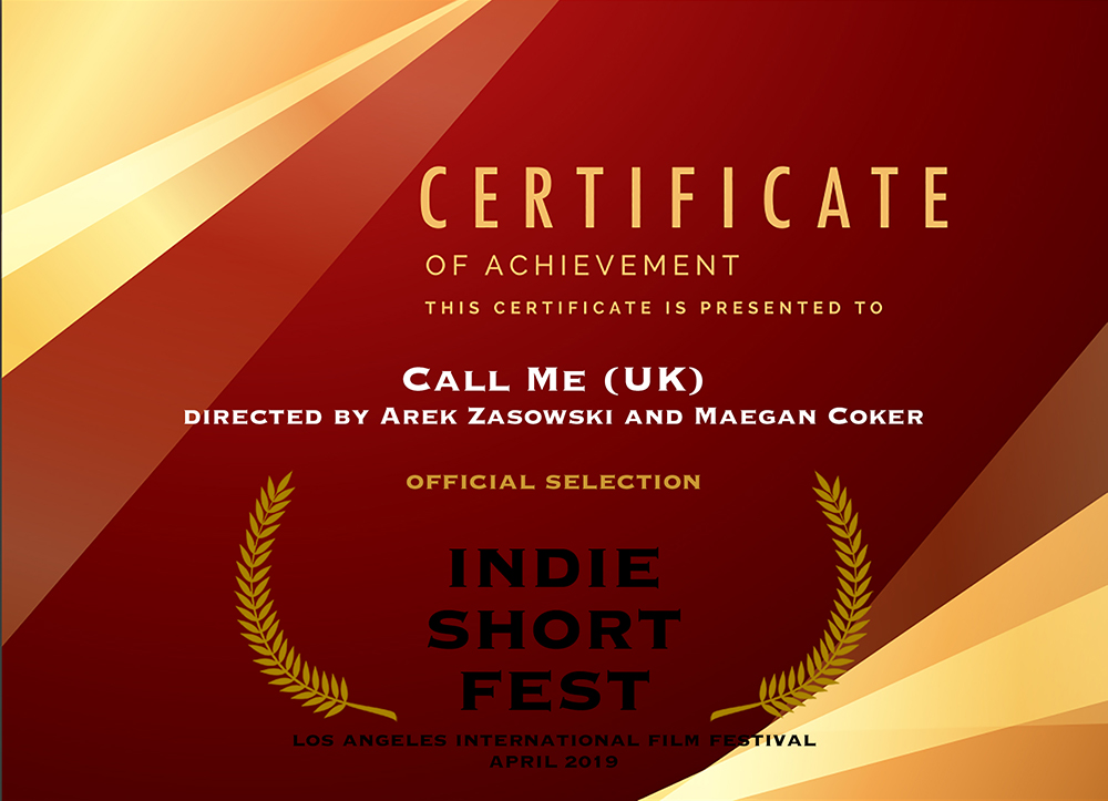 Official Selection - Call Me - Indie Short Fest Los Angeles