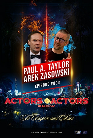 Actors By Actors Show - Episode #003