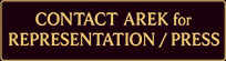 Gold button that reads “Contact Arek for Representation / Press”